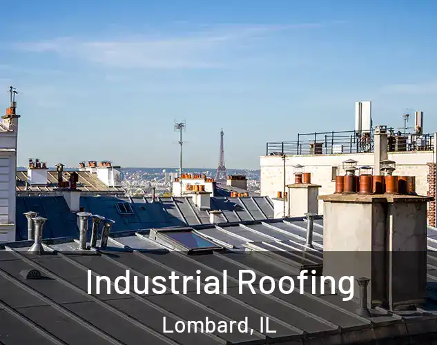  Industrial Roofing Lombard, IL