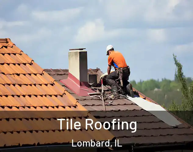  Tile Roofing Lombard, IL
